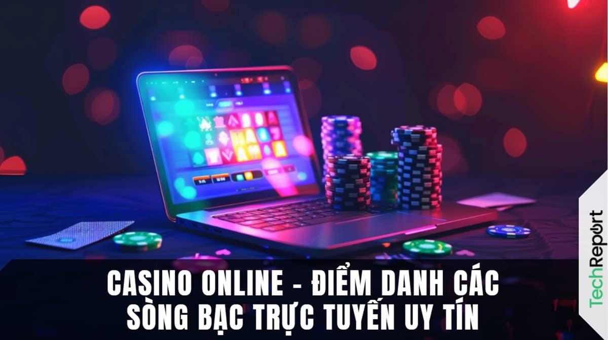 Khám phá online casino games và tìm hiểu top online casino games best uk năm nay